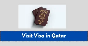 How to Extend Visit Visa in Qatar